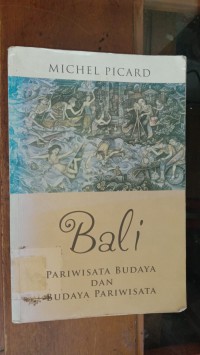 Image of Bali: Pariwisata Budaya Dan Budaya Pariwisata